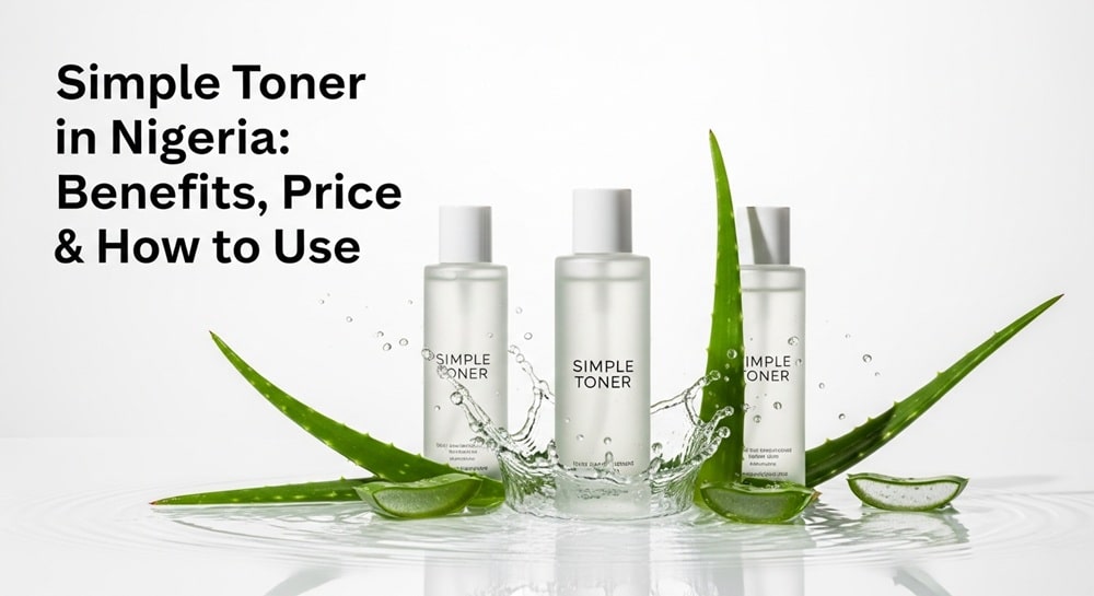 Simple Toner in Nigeria